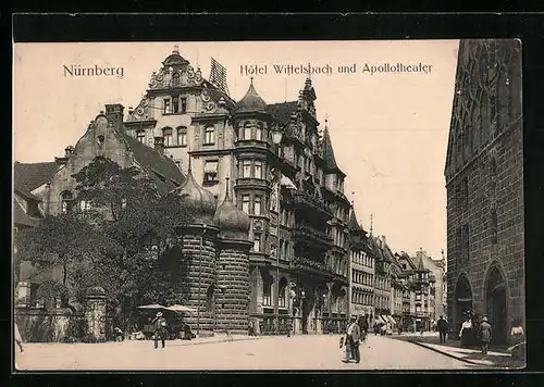 AK Nürnberg, Hotel Wittelsbach und Apollotheater