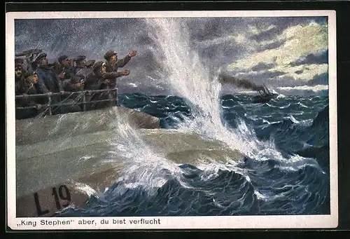 Künstler-AK King Stephen aber, du bist verflucht - Im Meer versinkendes Luftschiff mit flehenden Soldaten