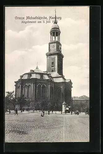 AK Hamburg-Neustadt, Grosse Michaeliskirche abgebrannt 1906