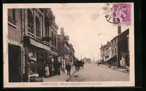 AK Chauny, Rue de la Chaussée, vers le pont du Canal