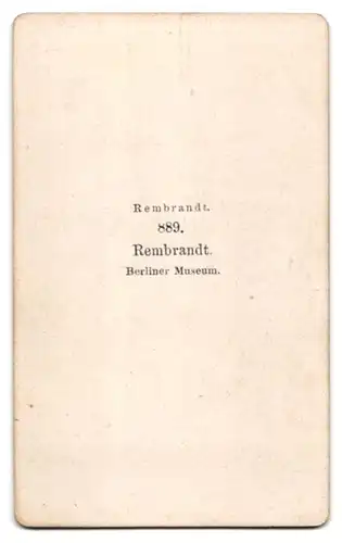 Fotografie unbekannter Fotograf und Ort, Portrait Maler Rembrandt nach Rembrandt im Berliner Museum