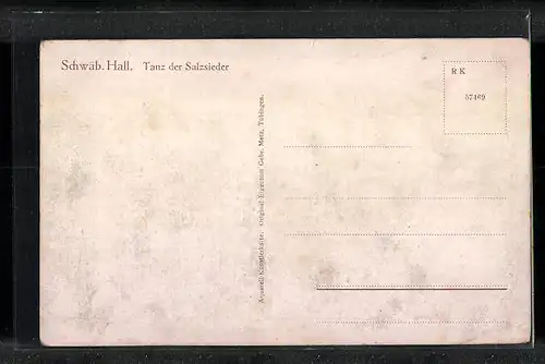 Künstler-AK Schwäb. Hall, Tanz der Salzsieder vor Stadtansicht