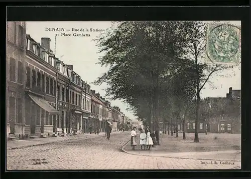 AK Denain, Rue de la Station et Place Gambetta