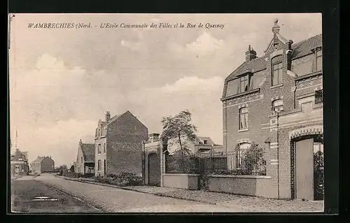 AK Wambrechies, L`Ecole Communale des Filles et la Rue de Quesnoy