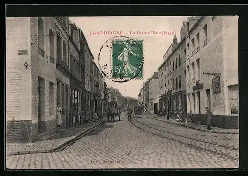 AK Landrecies, La Grand`Rue