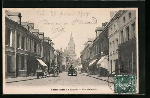 AK Saint-Amand, Rue d`Orchies