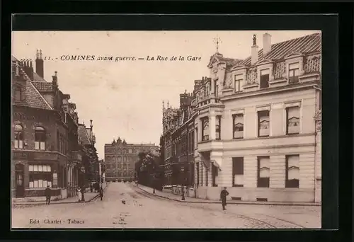 AK Comines, La Rue de la Gare avant guerre, Strassenpartie