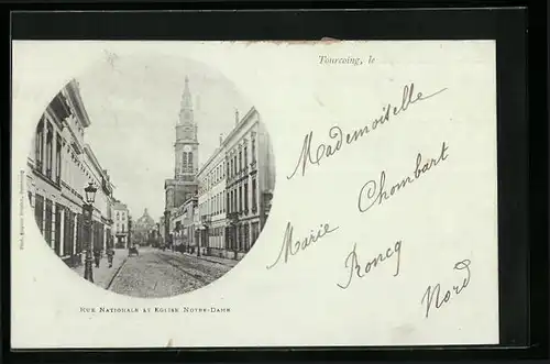 AK Tourcoing, Rue Nationale et Eglise Notre-Dame
