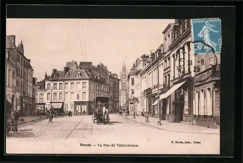 AK Douai, La Rue de Valenciennes