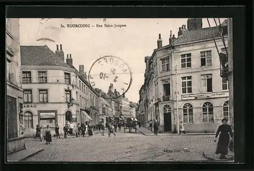 AK Tourcoing, Rue Saint-Jacques