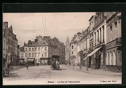 AK Douai, La Rue de Valenciennes