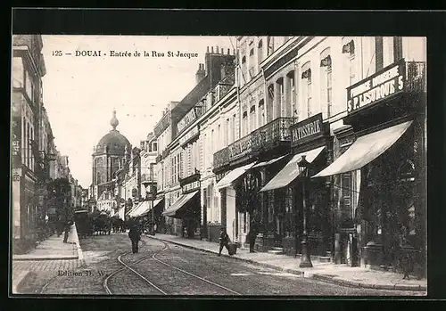 AK Douai, Entrée de la Rue St-Jacques