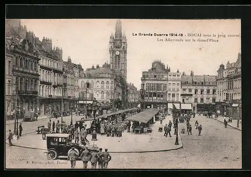 AK Douai, Les Allemands sur la Grand`Place