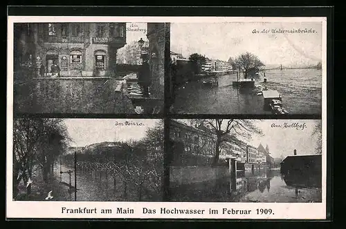AK Frankfurt /Main, Hochwasser 1909, Zollhof, Untermainbrücke