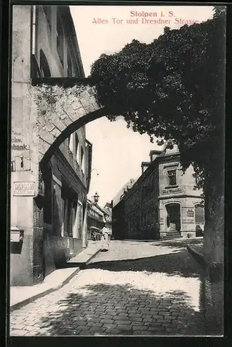AK Stolpen i. S., Altes Tor und Dresdner Strasse