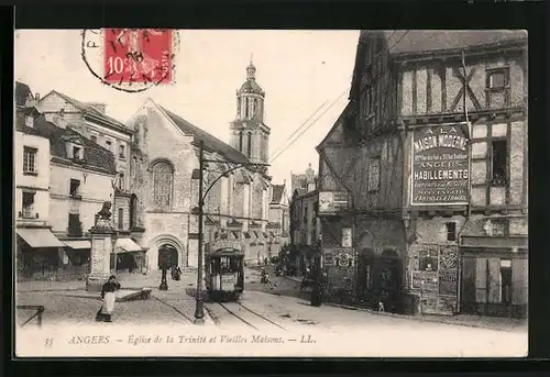 AK Angers, Eglise de la Trinité et Vieilles Maisons, Strassenbahn