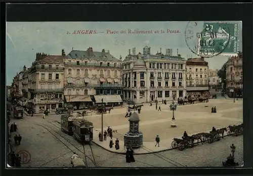 AK Angers, Place du Ralliement et la Poste. Strassenbahn