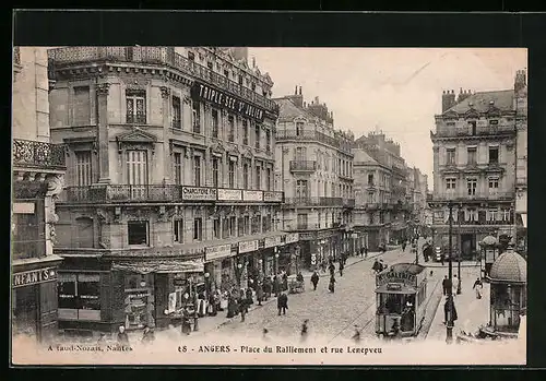 AK Angers, Place du Ralliement et rue Lenepveu, Strassenbahn