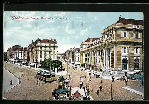 AK Genève, La Rue du Mont-Blanc et la Poste, Strassenbahn