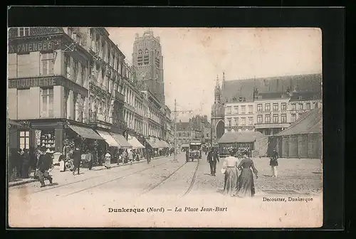 AK Dunkerque, La Place Jean-Bart, Strassenbahn