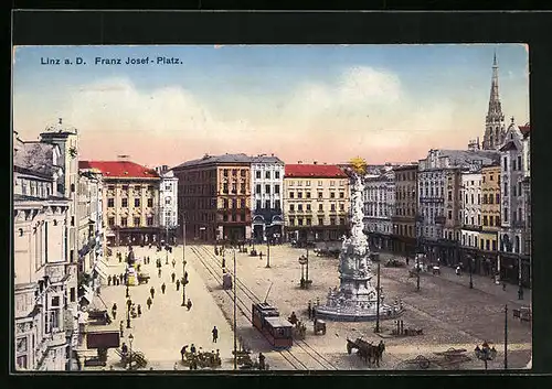 AK Linz a. D., Franz-Josef-Platz mit Denkmal und Strassenbahn