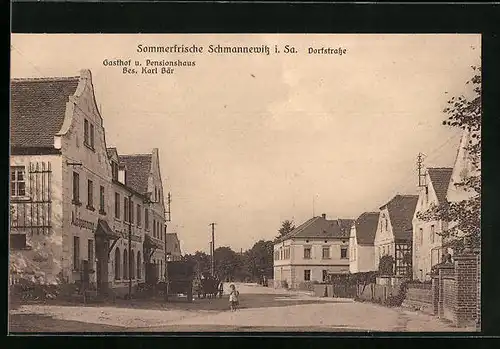 AK Schmannewitz i. Sa., Dorfstrasse mit Gasthof v. Karl Bär