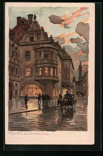 Künstler-Lithographie Paul Hey: München, Kgl. Hofbräuhaus von der Strasse gesehen