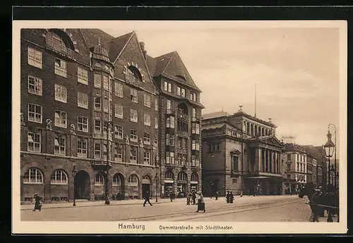 AK Hamburg-Neustadt, Dammtorstrasse mit Stadttheater