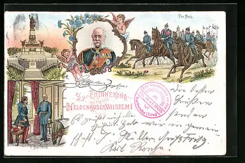 Lithographie Kaiser Wilhelm I., Portrait, Denkmal, Kaiser mit Soldaten vor Paris