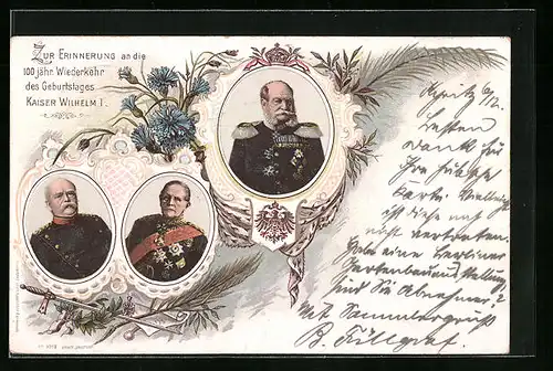 Lithographie Kaiser Wilhelm I., Portraits, Kornblumen, Krone, Wappen, Ornamente