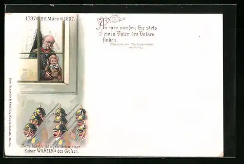 Lithographie An mir werden Sie stets einen Vater des Volkes finden., Kaiser mit Enkel am Fenster, Soldaten