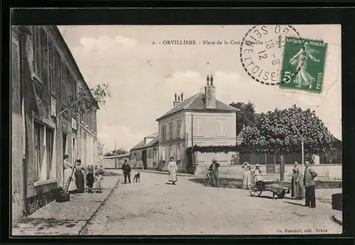 AK Orvilliers, Place de la Croix-Blanche