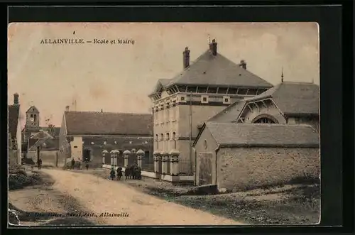 AK Allainville, Ecole et Mairie