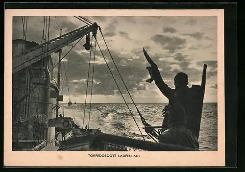 AK Torpedoboote der Kriegsmarine laufen aus