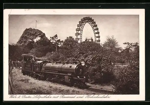 AK Wien, Prater, Kleinbahn mit Riesenrad und Hochschaubahn