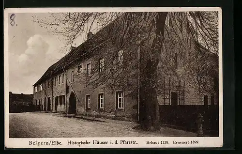 AK Belgern /Elbe, Historische Häuser i. d. Pfarrstrasse