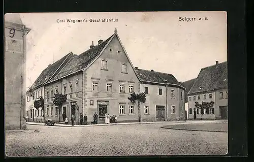 AK Belgern a. E., Carl Wageners Geschäftshaus
