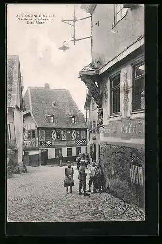 AK Alt Cronenberg i. T., Gasthaus zum Löwen und Drei Ritter