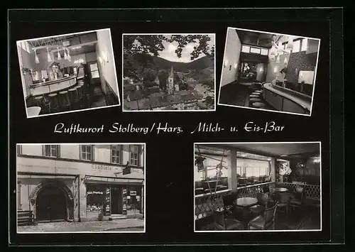 AK Stolberg /Harz, Ortsansicht, Rudolphs Milch- und Eis-Bar