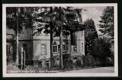 AK Tambach-Dietharz /Thür., Haus Tannenberg von der Strasse gesehen