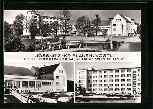 AK Jössnitz /Plauen, FDGB-Erholungsheim Richard Mildenstrey