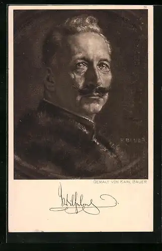 Künstler-AK Kaiser Wilhelm II. im Portrait, Original von Karl Bauer