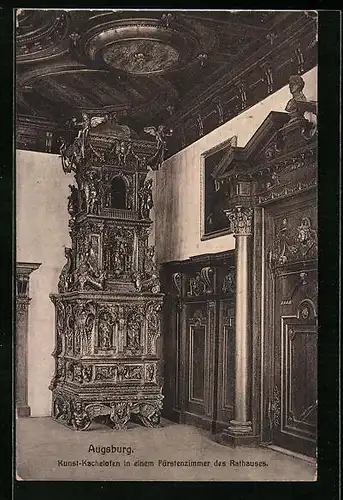 AK Augsburg, Kunst-Kachelofen in einem Fürstenzimmer des Rathauses