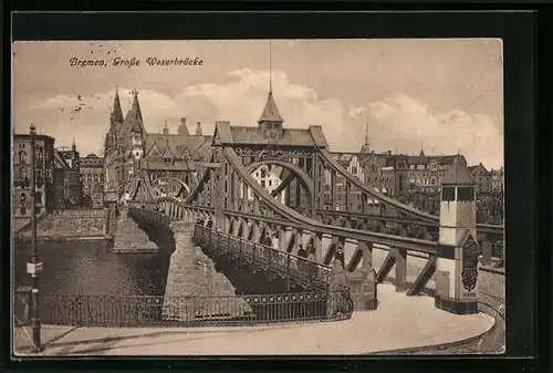 AK Bremen, Grosse Weserbrücke