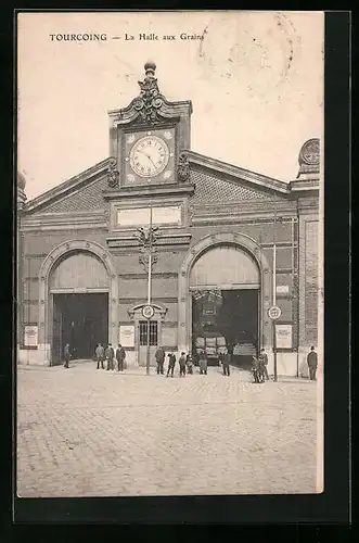 AK Tourcoing, La Halle aux Grains