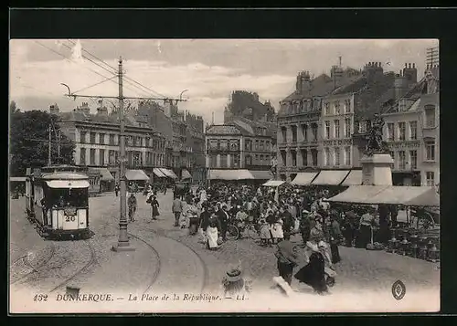 AK Dunkerque, Place de la République, Strassenbahn