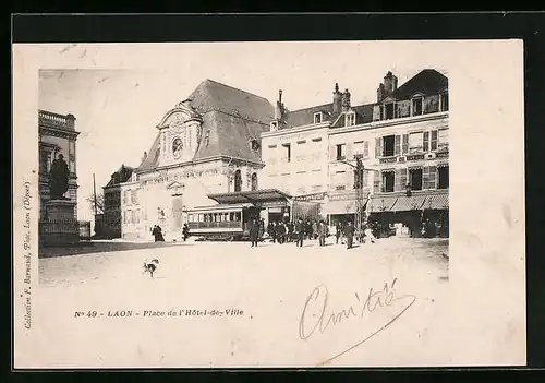 AK Laon, Place de l`Hotel-de-Ville, Strassenbahn