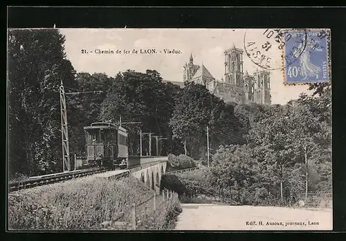 AK Laon, Chemin de fer, Viaduc, Strassenbahn