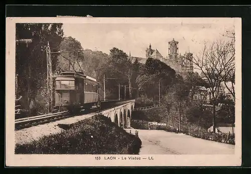 AK Laon, Le Viaduc, Strassenbahn