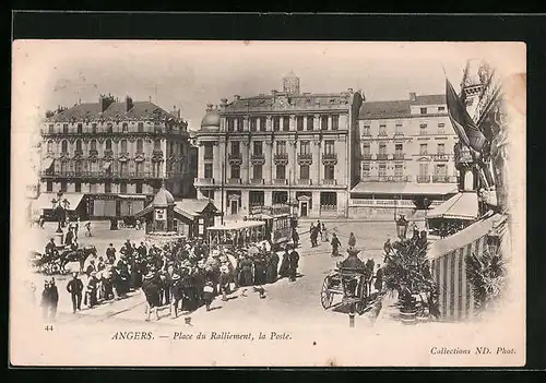 AK Angers, Place du Ralliement, la Poste, Strassenbahn